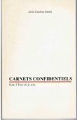  GORDON-GENTIL Alain - Carnets confidentiels - 1996-1997 - Dans l'Etat où je suis