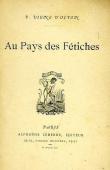  VIGNE D'OCTON Paul - Au pays des fètiches