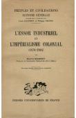 BAUMONT Maurice - L'essor industriel et l'impérialisme colonial (1878 - 1904) - Edition de 1949