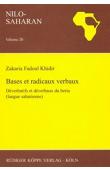  KHIDIR Zakaria Fadoul - Bases et radicaux verbaux – Déverbatifs et déverbaux du beria (langue saharienne)