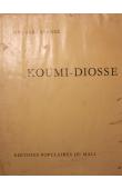  TRAORE Issa Baba - Un héros.  Koumi-Diosse (plutôt la mort que la honte)