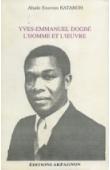  KATAROH Abalo Essrom - Yves-Emmanuel Dogbé : l'homme et l'œuvre