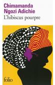  NGOZI ADICHIE Chimamanda - L'Hibiscus pourpre