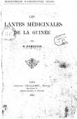  POBEGUIN Henri - Les plantes médicinales de la Guinée