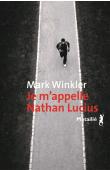  WINCKLER Mark - Je m'appelle Nathan Lucius