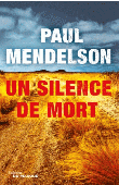  MENDELSON Paul - Un silence de mort