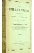  BERENGER-FERAUD L.-J.-B., Médecin en chef de la marine - De la fièvre bilieuse mélanurique des pays chauds comparée avec la fièvre jaune. Etude clinique faite au Sénégal