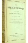  BERENGER-FERAUD L.-J.-B., Médecin en chef de la marine - De la fièvre bilieuse mélanurique des pays chauds comparée avec la fièvre jaune. Etude clinique faite au Sénégal