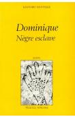 SAINVILLE Léonard - Dominique, nègre esclave