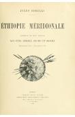  BORELLI Jules - Ethiopie méridionale. Journal de mon voyage aus pays Amhara, Oromo et Sidama (Septembre1885 à Novembre 1888)