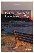  JENNINGS Karen - Les oubliés du Cap