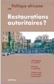  POLITIQUE AFRICAINE n° 146 - Restaurations économiques ?