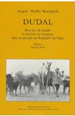  BONFIGLIOLI Angelo Maliki - Dudal. Histoire de famille et histoire de troupeau  chez un groupe de Wodaabe du Niger