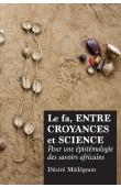  MEDEGNON Désiré - Le Fa, entre croyance et science : Pour une épistémologie des savoirs africains