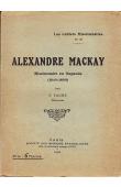  FAURE Félix (missionnaire) - Alexandre Mackay, missionnaire en Ouganda (1849-1890)