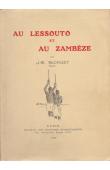  SIORDET J.-E., (pasteur) - Au Lessouto et au Zambèze