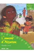  CLAIR Andrée - L'amour d'Aïssatou (édition de 2009)