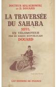  DOUARD D., MALACHOWSKI, (docteur) - La traversée du Sahara seul en vélomoteur par le garde républicain Douard