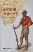  MICHEL Joël - Colonies de peuplement. Afrique, XIXe-Xxe siècles