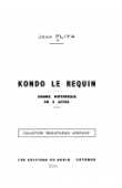 Kondo, le requin