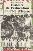 Histoire de l'éducation en Côte d'Ivoire. 1/ Des origines à la conférence de Brazzaville