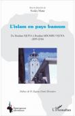  MANE Souley (sous la direction de) - L'Islam en pays bamum. De Ibrahim Njoya à Ibrahim Mbombo Njoya (1895-2016)