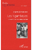  MAIKOUBOU Dingamtoudji - Les Ngambayes, une société de savane arborée au Tchad