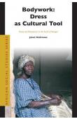  ANDREWS Janet - Bodywork, dress as cultural tool : dress and demeanor in the south of Senegal