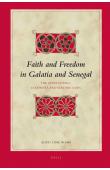  NIANG Aliou Cissé - Faith and Freedom in Galatia and Senegal. The Aposle Paul, Colonists and Sending Gods