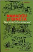  DAVESNE André - Mamadou et Binéta lisent et écrivent couramment. Livre de français à l'usage des écoles africaines CE1 et CE2