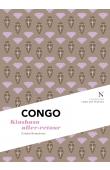  BRAECKMAN Colette, NDAYWEL è NZIEM Isidore, TIEMBE Maddy, TSIMBA Freddy (interviewers) - Congo. Kinshasa Aller-Retour