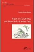  DAMIBA François-Xavier - Risque et prudence des Moosé du Burkina Faso