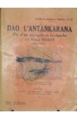  BECKER Robert - Dao l'Antankarana. Vie d'un évangéliste malgache