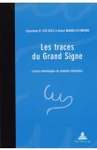  FAïK-NZUJI Clémentine Madiya, NGONGA-ke-MBEMBE Hubert -  Les traces du grand signe. Lecture sémiologique des symboles initiatiques ohendo (RD Congo)