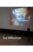  WILLIAMSON Sue, DAWES Nicholas (texte) - Sue Williamson : Selected Works