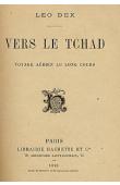  DEX Léo - Vers le Tchad. Voyage aérien au long cours