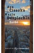  CISSOKO Aya, DESPLECHIN Marie - Danbé