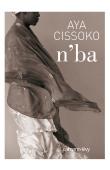  CISSOKO Aya - N'ba. Ma mère