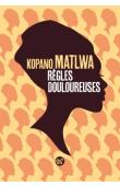  KOPANO MATLWA - Règles douloureuses