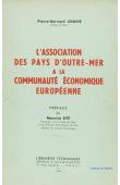  COUSTE Pierre-Bernard - L'Association des Pays d'Outre-Mer à la communauté économique européenne