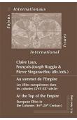  LAUX Claire, RUGGIU François-Joseph, SINGARAVELOU Pierre (sous la direction de) - Les élites européennes dans les colonies (XVIe-XXe siècle) / European Elites in the Colonies (16th-20th Century)