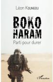  KOUNGOU Léon - Boko Haram - Parti pour durer