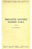  PLANCQUAERT Michel, (S.J.) - Soixante mythes sacrés yaka
