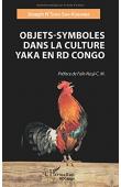  N'SOKO SWA-KABAMBA Joseph - Objets-symboles dans la culture Yaka en RD Congo