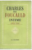  FOUCAULD Charles de, GORREE Georges - Charles de Foucauld intime