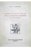  RANDLES William G. L. - L'image du Sud-Est Africain dans la littérature européenne au XVIe siècle