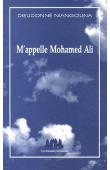  NIANGOUNA Dieudonné - M'appelle Mohamed Ali