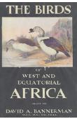  BANNERMAN David Armitage - The Birds of West and Equatorial Africa