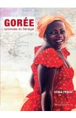 PRIVAT Sonia - Gorée. Symboles du Sénégal