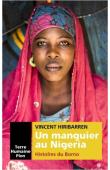 HIRIBARREN Vincent - Un manguier au Nigeria. Histoires du Borno